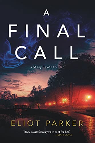 A Final Call - Eliot Parker